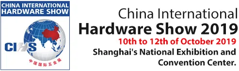 Rapporto sulla partecipazione al China International Hardware Show 2019 1 Rapporto sulla partecipazione al China International Hardware Show 2019